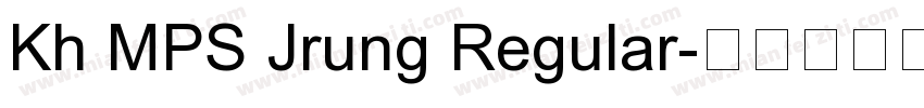 Kh MPS Jrung Regular字体转换